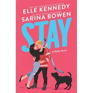 Stay -- Elle Kennedy